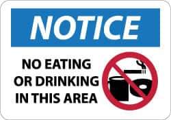 NMC - "Notice - No Eating or Drinking in This Area", 10" Long x 14" Wide, Aluminum Safety Sign - Rectangle, 0.04" Thick, Use for Security & Admittance - Eagle Tool & Supply