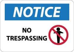 NMC - "Notice - No Trespassing", 10" Long x 14" Wide, Rigid Plastic Safety Sign - Rectangle, 0.05" Thick, Use for Security & Admittance - Eagle Tool & Supply