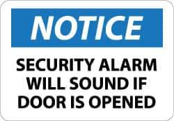 NMC - "Notice - Security Alarm Will Sound If Door Is Opened", 10" Long x 14" Wide, Pressure-Sensitive Vinyl Safety Sign - Rectangle, 0.004" Thick, Use for Security & Admittance - Eagle Tool & Supply
