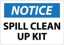 NMC - "Notice - Spill Clean Up Kit", 10" Long x 14" Wide, Rigid Plastic Safety Sign - Rectangle, 0.05" Thick, Use for Restroom, Janitorial & Housekeeping - Eagle Tool & Supply