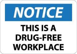 NMC - "Notice - This Is a Drug-Free Workplace", 10" Long x 14" Wide, Pressure-Sensitive Vinyl Safety Sign - Rectangle, 0.004" Thick, Use for Smoking Regulations - Eagle Tool & Supply