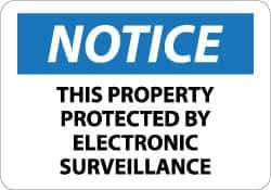 NMC - "Notice - This Property Protected by Electronic Surveillance", 10" Long x 14" Wide, Rigid Plastic Safety Sign - Rectangle, 0.05" Thick, Use for Security & Admittance - Eagle Tool & Supply
