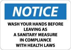 NMC - "Notice - Wash Your Hands Before Leaving as a Sanitary Measure in Compliance with Health Laws", 10" Long x 14" Wide, Aluminum Safety Sign - Rectangle, 0.04" Thick, Use for Restroom, Janitorial & Housekeeping - Eagle Tool & Supply