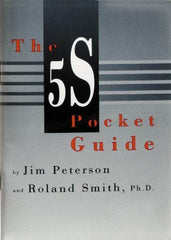 Made in USA - The 5S Pocket Guide Publication - by Jim Peterson & Roland Smith, Productivity Press, 1998 - Eagle Tool & Supply