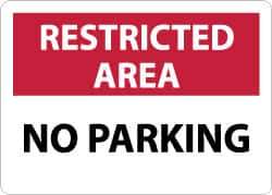 NMC - "Restricted Area - No Parking", 10" Long x 14" Wide, Rigid Plastic Safety Sign - Rectangle, 0.05" Thick, Use for Security & Admittance - Eagle Tool & Supply