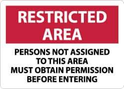 NMC - "Restricted Area - Persons Not Assigned to This Area Must Obtain Permission Before Entering", 10" Long x 14" Wide, Rigid Plastic Safety Sign - Rectangle, 0.05" Thick, Use for Security & Admittance - Eagle Tool & Supply