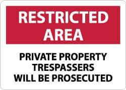 NMC - "Restricted Area - Private Property - Trespassers Will Be Prosecuted", 10" Long x 14" Wide, Rigid Plastic Safety Sign - Rectangle, 0.05" Thick, Use for Security & Admittance - Eagle Tool & Supply