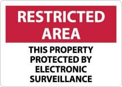 NMC - "Restricted Area - This Property Protected by Electronic Surveillance", 10" Long x 14" Wide, Rigid Plastic Safety Sign - Rectangle, 0.05" Thick, Use for Security & Admittance - Eagle Tool & Supply