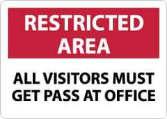 NMC - "Restricted Area - All Visitors Must Get Pass at Office", 10" Long x 14" Wide, Rigid Plastic Safety Sign - Rectangle, 0.05" Thick, Use for Security & Admittance - Eagle Tool & Supply