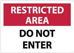 NMC - "Restricted Area - Do Not Enter", 10" Long x 14" Wide, Rigid Plastic Safety Sign - Rectangle, 0.05" Thick, Use for Security & Admittance - Eagle Tool & Supply