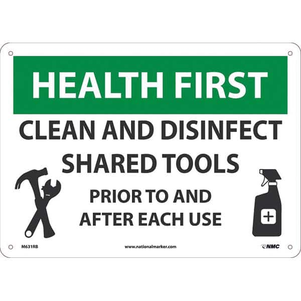 Sign: Rectangle & Square, ″Health First Clean And Disinfect Shared Tools Prior To And After Each Use″ Plastic, 10″ High