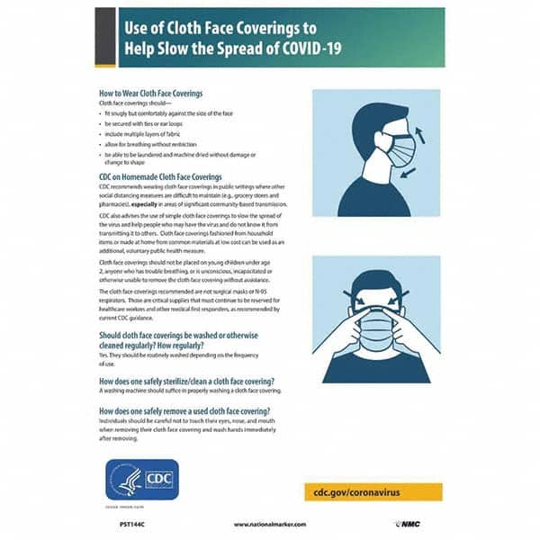 NMC - "COVID 19 - Use of Cloth Face Coverings to Help Slow the Spread of COVID-19", 12" Wide x 18" High, Vinyl Safety Sign - Eagle Tool & Supply