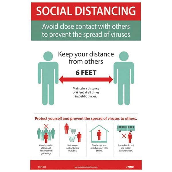 NMC - "COVID 19 - Social Distancing - Avoid Close Contact with Others to Prevent the Spread of Viruses", 12" Wide x 18" High, Vinyl Safety Sign - Eagle Tool & Supply
