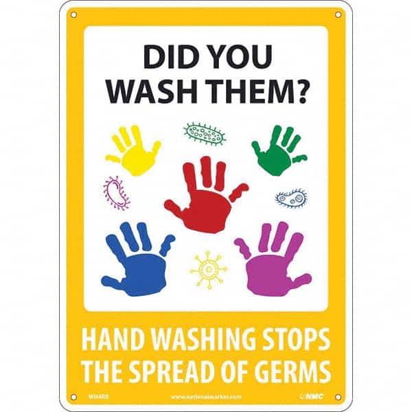 NMC - "Did You Wash Them? - Hand Washing Stops the Spread of Germs", 10" Wide x 14" High, Rigid Plastic Safety Sign - Eagle Tool & Supply