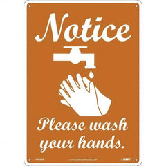 NMC - "Notice - Please Wash Your Hands", 10" Wide x 14" High, Rigid Plastic Safety Sign - Eagle Tool & Supply