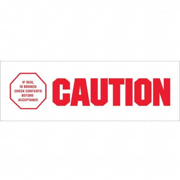 Tape Logic - Shipping & DOT Labels Message Type: Shipping Label Legend: Caution - If Seal Is Broken - Eagle Tool & Supply