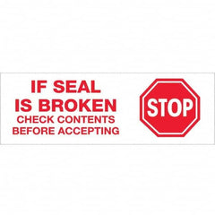 Tape Logic - Shipping & DOT Labels Message Type: Shipping Label Legend: Stop If Seal is Broken - Eagle Tool & Supply