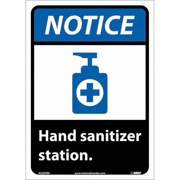 NMC - "Notice - Hand Sanitizer Station", 10" Wide x 14" High, Pressure-Sensitive Vinyl Safety Sign - Eagle Tool & Supply