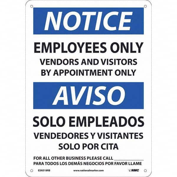 NMC - "Notice - Employees Only Vendors And Visitors By Appointment Only", 10" Wide x 14" High, Rigid Plastic Safety Sign - Eagle Tool & Supply