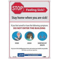 NMC - "COVID-19 - Stay Home When You Are Sick", 10" Wide x 14" High, Rigid Plastic Safety Sign - Eagle Tool & Supply