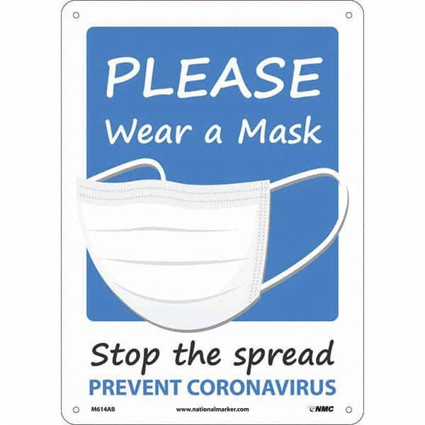 NMC - "Please Wear A Mask", 10" Wide x 14" High, Aluminum Safety Sign - Eagle Tool & Supply