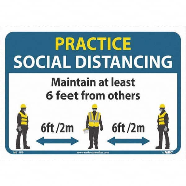 NMC - "Practice Social Distancing", 14" Wide x 10" High, Pressure-Sensitive Vinyl Safety Sign - Eagle Tool & Supply