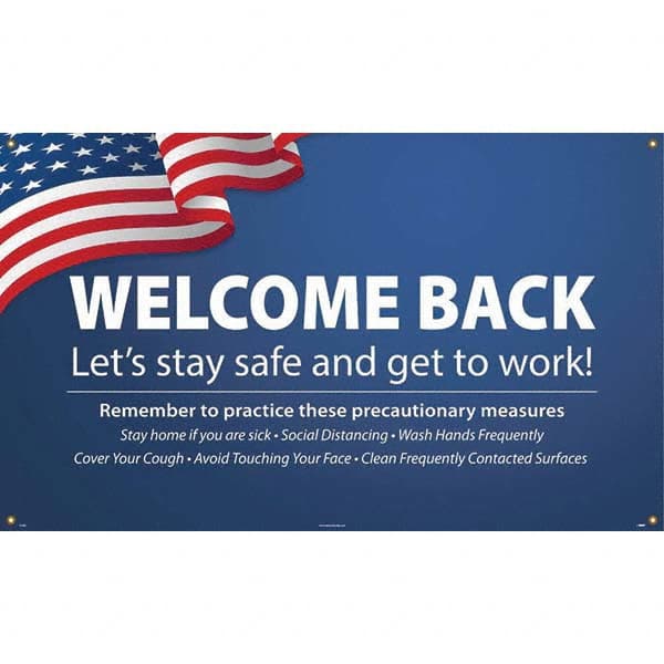 NMC - Banners Message Type: Safety Reinforcement & Motivational Legend: Wecome Back - Let's Stay Safe and Get to Work! - Eagle Tool & Supply
