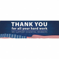 NMC - Banners Message Type: Safety Reinforcement & Motivational Legend: Thank You For All Your Hard Work - We Support Essential Workers - Eagle Tool & Supply