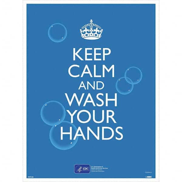 NMC - "COVID-19 - Keep Calm And Wash Your Hands", 18" Wide x 24" High, Paper Safety Sign - Eagle Tool & Supply
