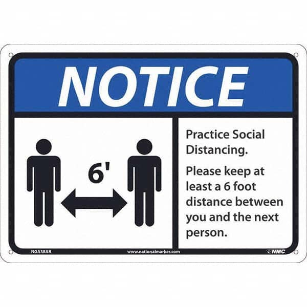 NMC - "Notice - Practice Social Distancing", 14" Wide x 10" High, Aluminum Safety Sign - Eagle Tool & Supply
