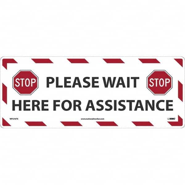 NMC - "STOP! - Please Wait Here for Assistance" Adhesive-Backed Floor Sign - Eagle Tool & Supply