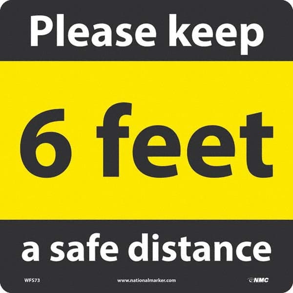 NMC - "Please Keep a Safe Distance - 6 Feet" Adhesive-Backed Floor Sign - Eagle Tool & Supply