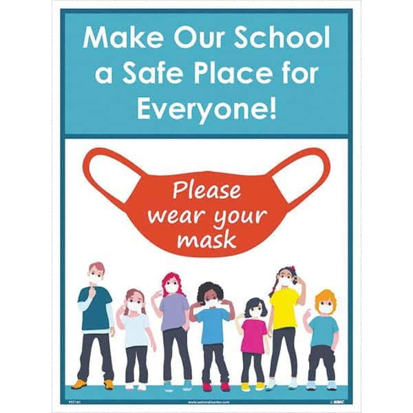 NMC - "Please Wear Your Mask", 24" High x 18" Wide, Paper Safety Sign - Eagle Tool & Supply