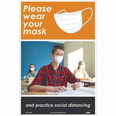 NMC - "Please Wear Your Mask and Practice Social Distancing", 18" High x 12" Wide, Paper Safety Sign - Eagle Tool & Supply