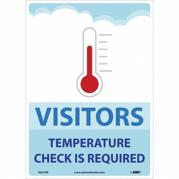 NMC - "Visitors Temperature Check is Required", 14" High x 10" Wide, Pressure-Sensitive Vinyl Safety Sign - Eagle Tool & Supply