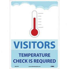 NMC - "Visitors Temperature Check is Required", 14" High x 10" Wide, Pressure-Sensitive Vinyl Safety Sign - Eagle Tool & Supply