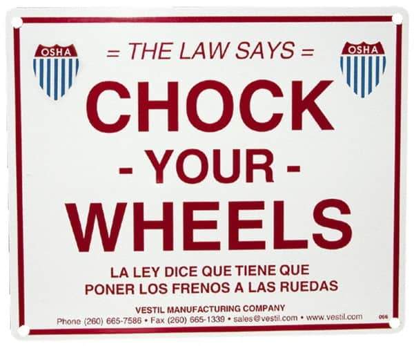 Vestil - "Chock Your Wheels", Aluminum Safety Sign - Use for Accident Prevention - Eagle Tool & Supply