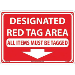 NMC - "Designated Red Tag Area All Items Must Be Tagged", 10" Long x 14" Wide, Aluminum Safety Sign - Rectangular, Use for Workplace/Safety - Eagle Tool & Supply