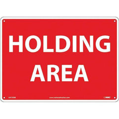 NMC - "Holding Area", 10" Long x 14" Wide, Rigid Plastic Safety Sign - Rectangular, Use for Workplace/Safety - Eagle Tool & Supply