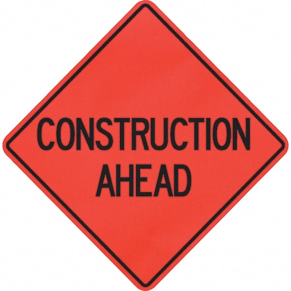 PRO-SAFE - "Construction Ahead," 48" Wide x 48" High Vinyl Traffic Control Sign - Eagle Tool & Supply
