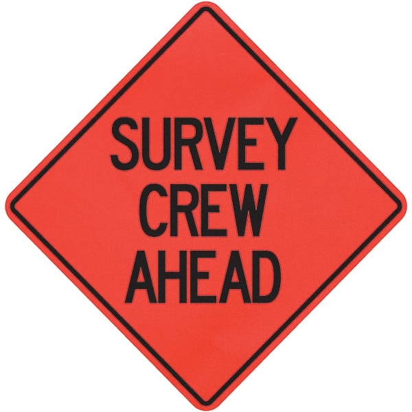 PRO-SAFE - "Survey Crew Ahead," 36" Wide x 36" High Vinyl Traffic Control Sign - Eagle Tool & Supply