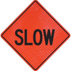 PRO-SAFE - "Slow," 48" Wide x 48" High Vinyl Traffic Control Sign - Eagle Tool & Supply