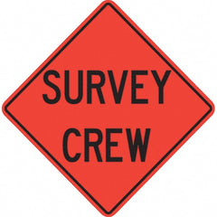 PRO-SAFE - "Survey Crew," 36" Wide x 36" High Vinyl Traffic Control Sign - Eagle Tool & Supply