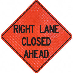 PRO-SAFE - "Right Lane Closed Ahead," 36" Wide x 36" High Vinyl Traffic Control Sign - Eagle Tool & Supply