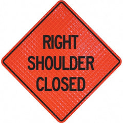 PRO-SAFE - "Right Shoulder Closed," 48" Wide x 48" High Vinyl Traffic Control Sign - Eagle Tool & Supply