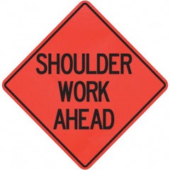 PRO-SAFE - "Shoulder Work Ahead," 36" Wide x 36" High Vinyl Traffic Control Sign - Eagle Tool & Supply