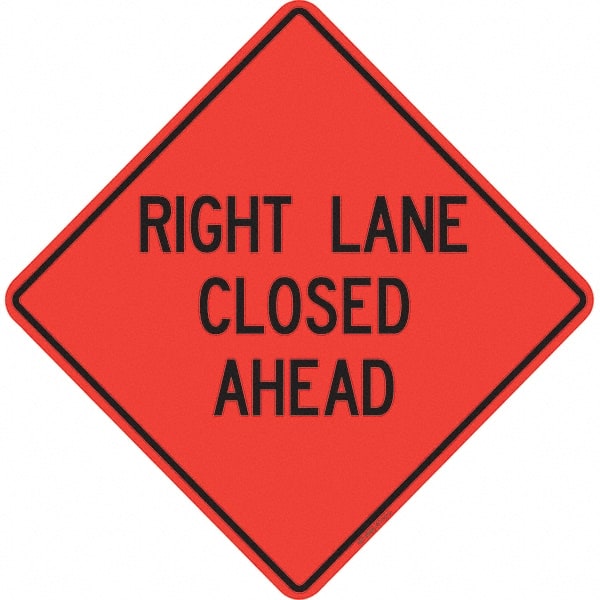 PRO-SAFE - "Right Lane Closed Ahead," 48" Wide x 48" High Vinyl Traffic Control Sign - Eagle Tool & Supply