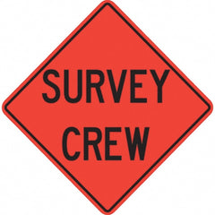 PRO-SAFE - "Survey Crew," 48" Wide x 48" High Vinyl Traffic Control Sign - Eagle Tool & Supply
