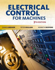 DELMAR CENGAGE Learning - Lab Manual for Electrical Control for Machines Publication, 7th Edition - by Lobsiger, Delmar/Cengage Learning - Eagle Tool & Supply