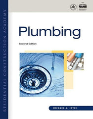 DELMAR CENGAGE Learning - Residential Construction Academy: Plumbing Publication, 2nd Edition - by Joyce, Delmar/Cengage Learning, 2011 - Eagle Tool & Supply